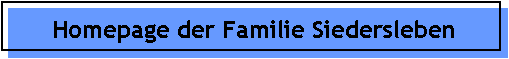 Homepage der Familie Siedersleben